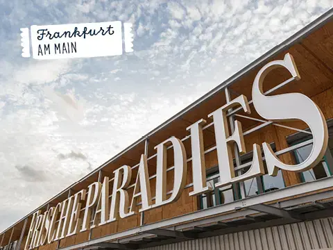Außenansicht des FrischeParadies Frankfurt
